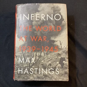 Inferno: The World at War, 1939-1945 de Max Hastings - Imagen 1 de 11