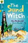 Oxford Reading Tree All Stars Oxford Level 9 The Sand Witch GC English Macdonald