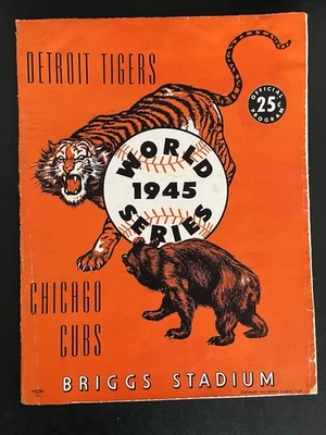 1945 World Series Official World Series Program  Detroit Tigers vs. Chicago Cubs - Image 1 of 4