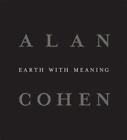 Alan Cohen : Earth with Meaning, Mitchell, W.J.T., très bon livre