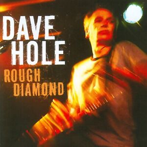 CD: Dave Hole - Rough Diamond