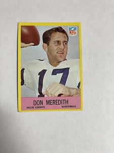 1967 PHILADELPHIA DON MEREDITH FOOTBALL CARD COWBOYS EX-MT / EX-MT+ RANGE
