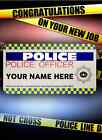  A5 Personalised Police force cop P.C New Job Greeting Card women lady PIDPOL1