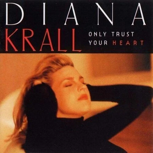 Diana Krall - Only Trust Your Heart [New Vinyl LP] - Imagem 1 de 1