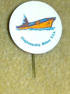 VINTAGE LAPEL BADGE - VLIEGKAMPSCHIP MIDWAY USA - Picture 1 of 1