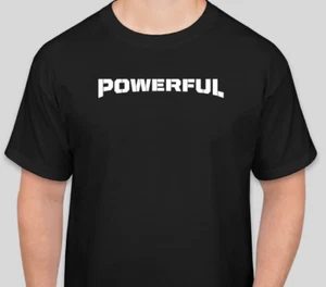 POWERFUL TEE T-SHIRT GYM T Shirt S to 2XL Gift FITNESS - Picture 1 of 2