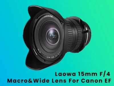  Laowa 15mm f/4 Wide Angle 1:1 Macro Lens for Canon EF – Excellent Condition - Image 1 of 4