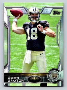 2015 Topps #442a Garrett Grayson New Orleans Saints Rookie - Picture 1 of 2