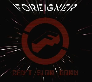 FOREIGNER - Can't Slow Down [Ltd.Edit.] 2-CD+DVD - Imagen 1 de 1