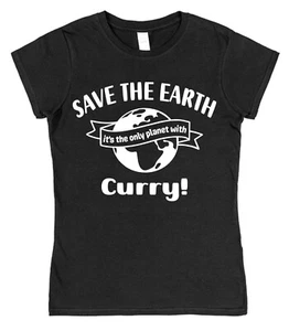 Curry T-Shirt Save The Earth Spruch indischer Feinschmecker Essen Geschenke würzig zum Mitnehmen - Bild 1 von 3