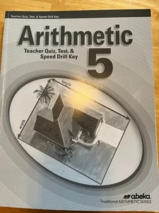 Abeka Arithmetic 5 Quiz/Test/Drill Key - Imagen 1 de 1