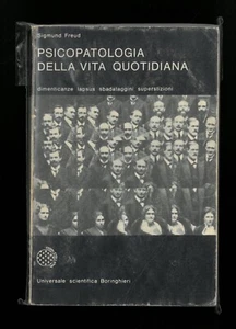 Psicopatologia della vita quotidiana Sigmund Freud Bollati Boringhieri 1970 - Picture 1 of 1