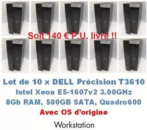 LOT de 10 : Dell Precision T3610 Xeon E5-1607v2 3GHz QC 8Go RAM 500GB SATA + OS - Photo 1/8
