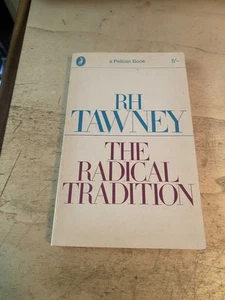 Tawney: The Radical Tradition 12 Essays on Politics, Education & Literature 1966 - Picture 1 of 1