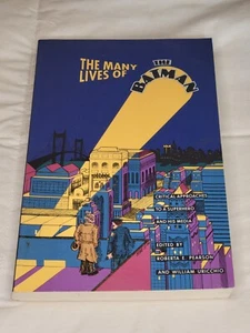 The Many Lives of the Batman (ed. by Pearson and Uricchio) - Foto 1 di 4