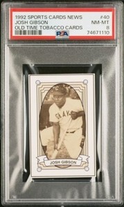 1992 Sports Cards News Tobacco Card #40 JOSH GIBSON Homestead Grays PSA 8