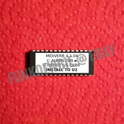 Alesis Midiverb 4 v1.04 EPROM Firmware Upgrade KIT / New ROM Update Chip - Image 1 of 2