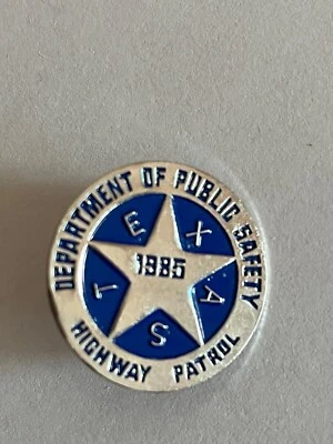 TEXAS DEPARTMENT OF PUBLIC SAFETY PIN - 1985 HIGHWAY PATROL LAPEL PIN **GD COND* - Image 1 of 4