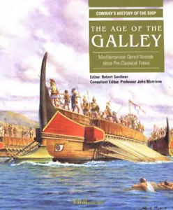 La Era de la Galera Historia del Barco de Conway Galeere Trireme Bireme Marine - Imagen 1 de 1