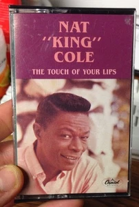 The Touch of Your Lips by Nat King Cole Cassette - 1985 Capitol - Bild 1 von 2