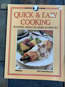 Quick and Easy Cooking: Delicious Meals in Under 60 Minutes [Creative Cuisine] [ - Picture 1 of 6