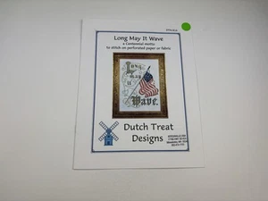 Dutch Treat Designs Long May It Wave Centennial Counted Cross Stitch Pattern 6R - Picture 1 of 3