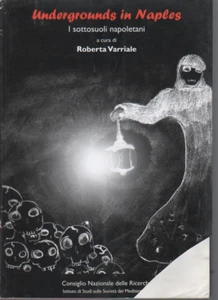 Undergrounds in Naples I sottosuoli napoletani - Foto 1 di 4