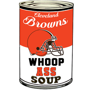 Cleveland Browns Can Of Whoop A** Vinyl Decal / Sticker 10 sizes!! Tracking!!