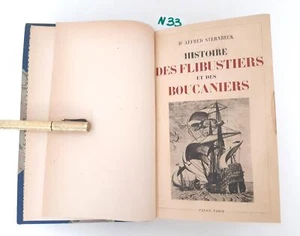 A. Sternbeck Histoire Des Flibustiers Et Des Boucaniers Payot Paris 1931 - Imagen 1 de 9