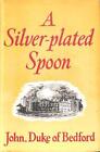 A Silver-Plated Spoon
