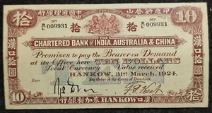 The Chartered Bank of India,Austrilia&China 1924 HanKow 10Dollars Paper Money - Picture 1 of 4