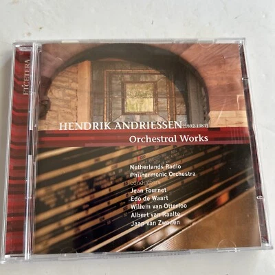 HENDRIK ANDRIESSEN : Orchestral Works —2 CD-2006 Foto 1 de 4