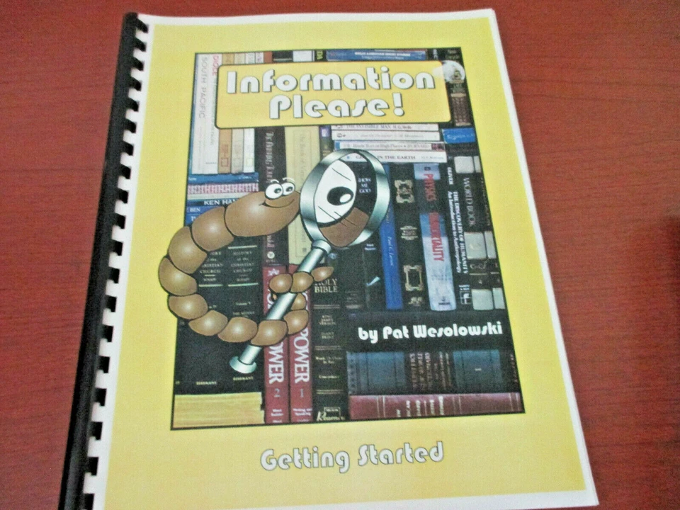 Pat Wesolowski~INFORMATION PLEASE!~GETTING STARTED~Research & Crititcal Thinking - Image 1 of 1