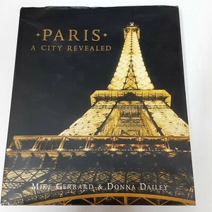 Paris: A City Revealed by Mike Gerrard & Donna Dailey - Picture 1 of 5