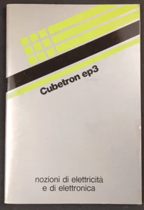 CUBETRON EP3 NOZIONI DI ELETTRICITA E DI ELETTRONICA Gaetano Soncini 1971 Didax - Bild 1 von 5