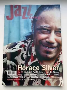 JAZZ THING 29 Jun/Aug 1999 Horace Silver MISSY ELLIOTT Woody Allen FEMI KUTI - Bild 1 von 6