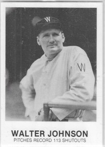 WALTER JOHNSON WASHINGTON SENATORS VINTAGE 1984 RENATA GALASSO BASEBALL CARD