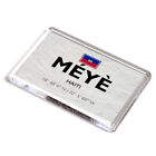 FRIDGE MAGNET - Meye - Haiti - Lat/Long