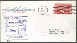 US First Flight Cover Waseca Minnesota 1953 signed by Braniff Capt Jack Halloran - Picture 1 of 2