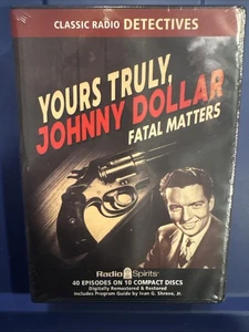 Yours Truly, Johnny Dollar: Fatal Matters 40 Episoden auf 10 CDs - Brandneu - Bild 1 von 4