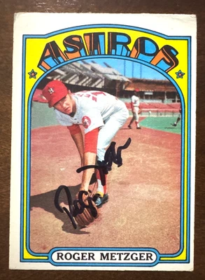 1972 Topps ROGER METZGER Autographed Baseball Card #217 ASTROS - Image 1 of 2