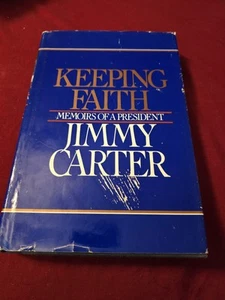 KEEPING FAITH: MEMOIRS OF A PRESIDENT BY JIMMY CARTER 1982 Jacket Signed Hardbac - Picture 1 of 9