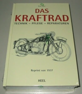 Ratgeber Das Kraftrad - Technik - Pflege - Reparaturen Reprint von 1937 Buch Neu - Bild 1 von 2