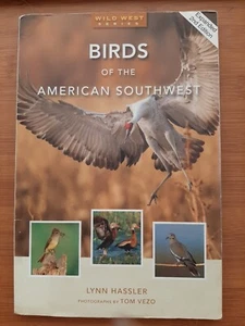 Birds of the American Southwest by Lynn Hassler 2008 2nd Ed EX-LIBRARY PAPERBACK - Picture 1 of 7