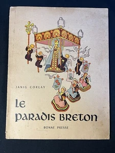 Janig Corlay Le Paradis Breton Bonne Presse 1951 1 Band in 4 1. Auflage - Bild 1 von 21