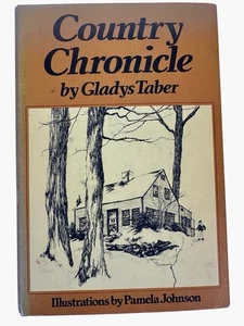 Country Chronicle Taber 1974 1st Ed 2nd Print A Year in a 17th C CT Farmhouse HC - Bild 1 von 12