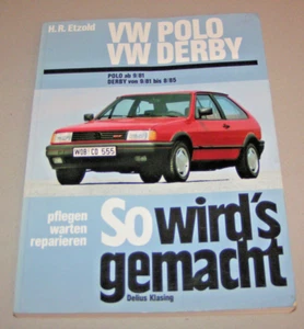Manual de Reparación VW Polo II - Desde 1981 + VW Derby 1982 - Tipo 86C - Imagen 1 de 2