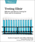 Jeffrey Matthias Andrea Leopardi Testing Elixir (Taschenbuch)