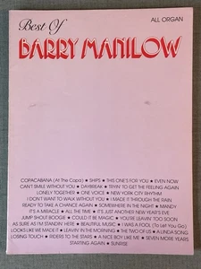 Libro de partituras The Best Of Barry Manilow todo órgano Warner Brothers tapa dura - Imagen 1 de 7