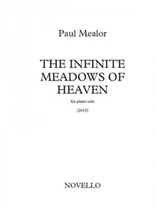 The Infinite Meadows of Heaven Sheet Music Piano Solo Book NEW 014048114 - Picture 1 of 1